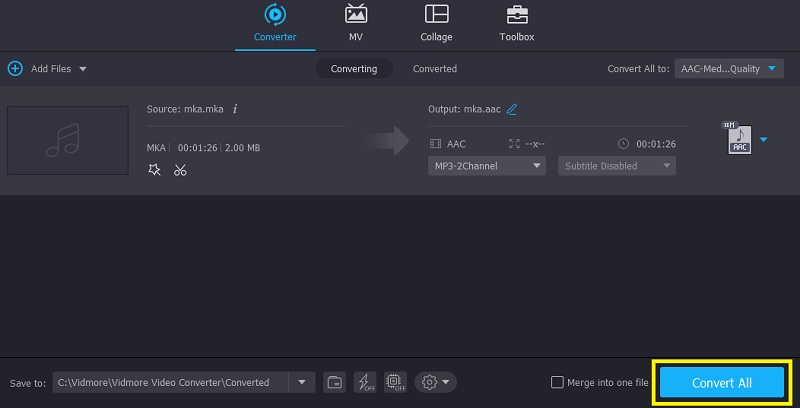 Vidmore VC MKAをAACに変換