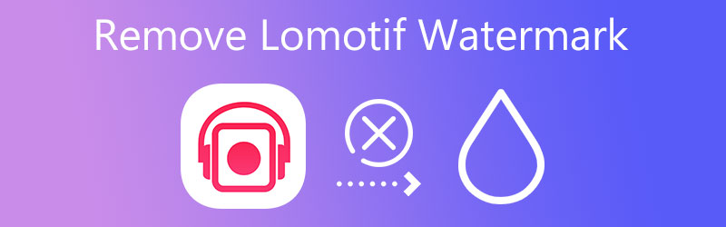 Lomotifのウォーターマークを削除